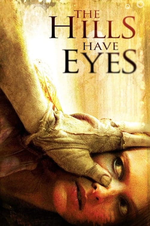 The Hills Have Eyes - Hügel der blutigen Augen